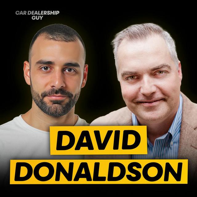 The Secret Weapon Helping Dealerships Sell Cars Coast-To-Coast | David Donaldson, SVP of DLR50 - podcast episode cover