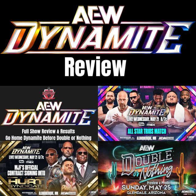 AEW Dynamite 5/21/2025 Full Show Review | Go Home Dynamite Before Double or Nothing - podcast episode cover