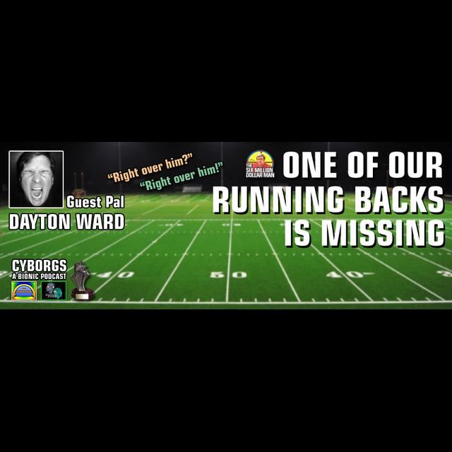 One of Our Running Backs is Missing - podcast episode cover