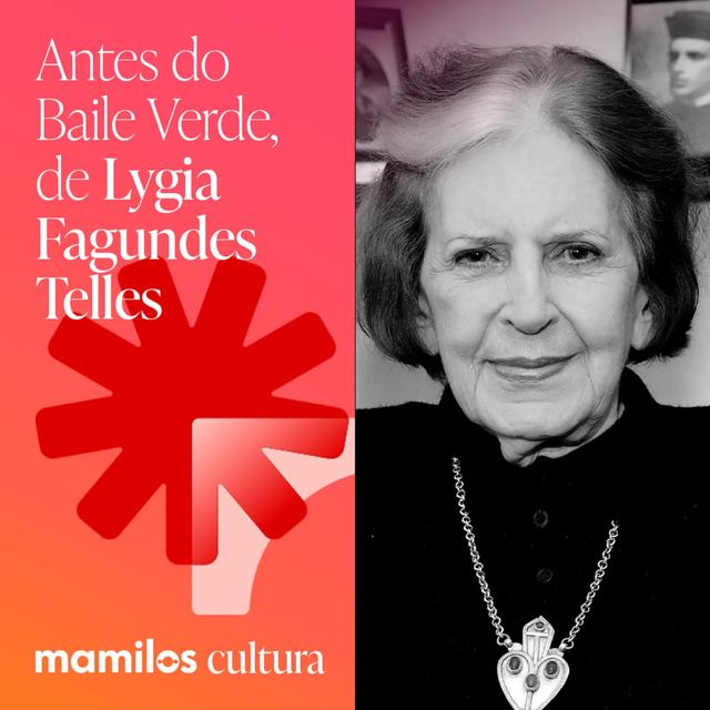 Mamilos Cultura 56: Conto “Antes do Baile Verde ” - egoísmo ou desamor? - podcast episode cover