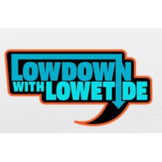 The Lowdown with Lowetide - June 27th, 2025 - Hour 2 - podcast episode cover