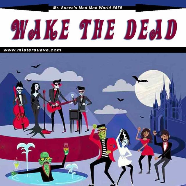 Episode 570: Modcast #570: Wake The Dead (Halloween 2024) - podcast episode cover