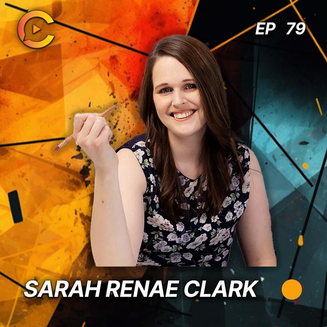 From Amateur Artist to Building a 7-Figure Art Business on YouTube | Interview with Sarah Renae Clark - podcast episode cover
