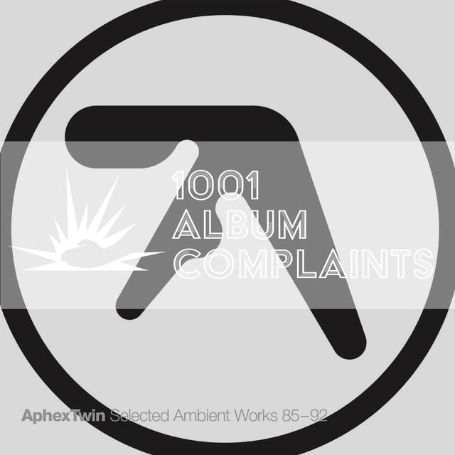 The Story Behind: Aphex Twin - Selected Ambient Works 85-92, Ep 196 - podcast episode cover
