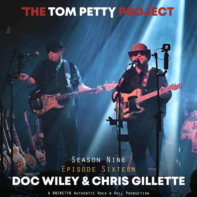 Doc Wiley & Chris Gillette - podcast episode cover