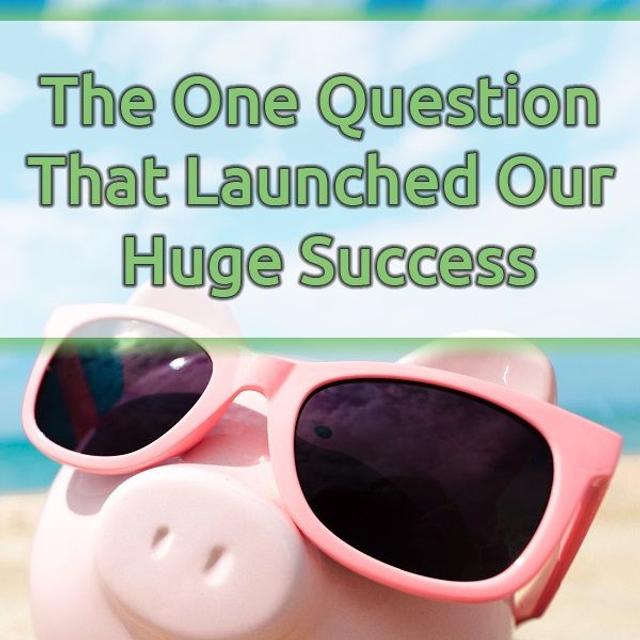 Ep. 6 - Our Number One Question to Our Success - podcast episode cover