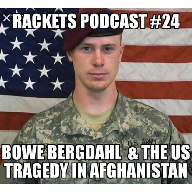 Bowe Bergdahl & the U.S. Tragedy in Afghanistan - podcast episode cover