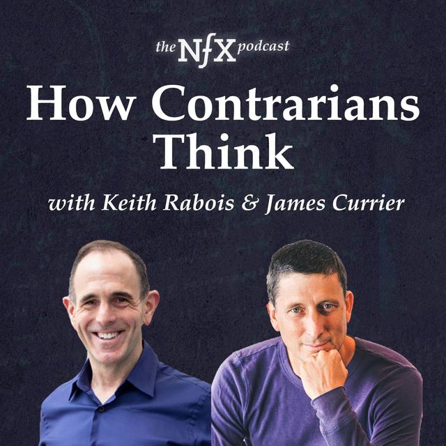 Keith Rabois on how Contrarians Think: The Early Days of Square, Yelp, & PayPal - podcast episode cover