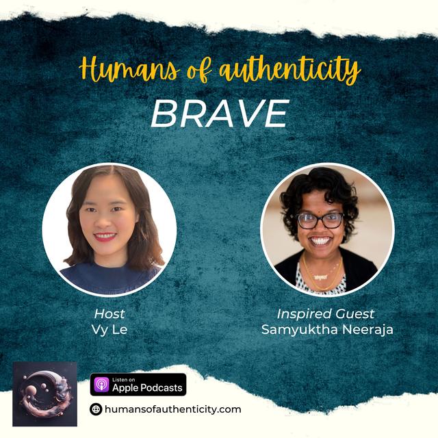 1. Brave with Samyuktha Neeraja - podcast episode cover