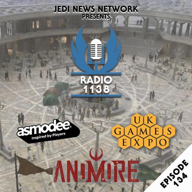 RADIO 1138: Episode 134 - UK Games Expo, Atomic Mass Games Interview and AndMore Review - podcast episode cover