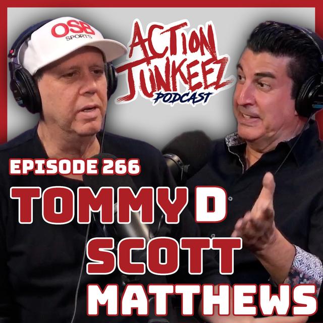 Ep. 266 Scott Matthews & Tommy D - podcast episode cover