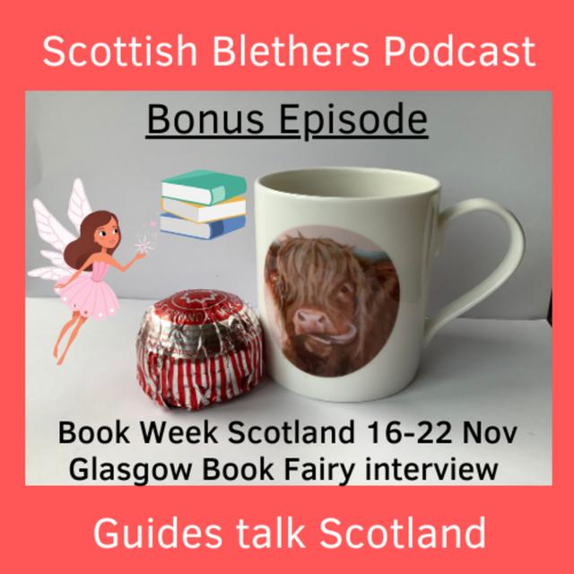 Bonus Interview | Glasgow Book Fairy - inspired by Book Week Scotland - podcast episode cover