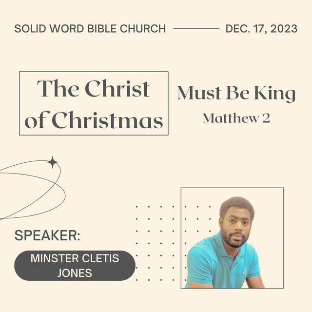 The Christ of Christmas: Must Be King - podcast episode cover
