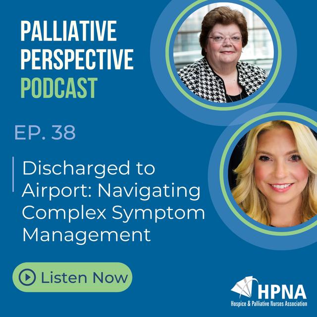 Ep. 38: Discharged to Airport: Navigating Complex Symptom Management - podcast episode cover