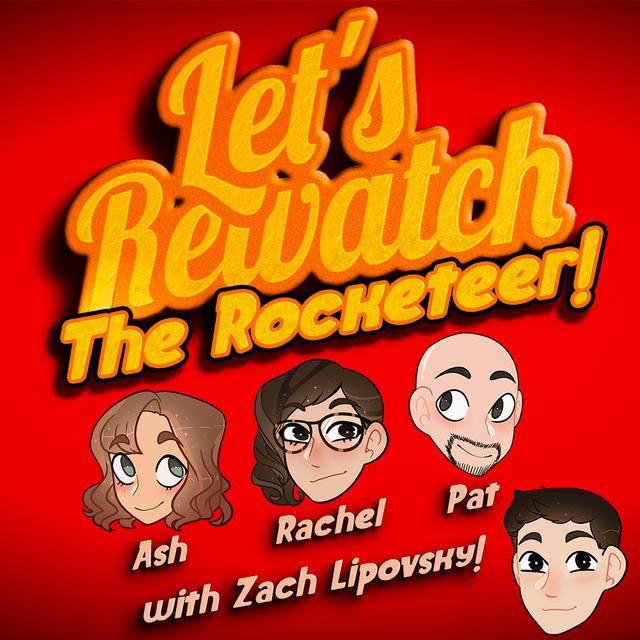 The Rocketeer with Zach Lipovsky - podcast episode cover