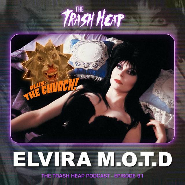 Episode 91: Elvira - podcast episode cover