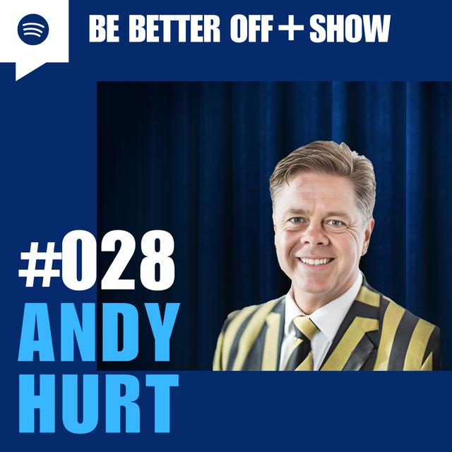 #028 - Andy Hurt - podcast episode cover