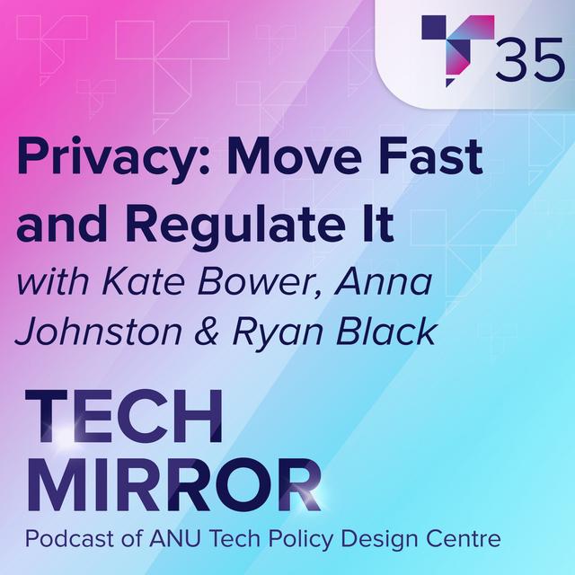 Privacy: Move Fast and Regulate It - podcast episode cover