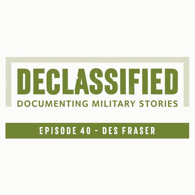 Episode 40 - Des Fraser - podcast episode cover