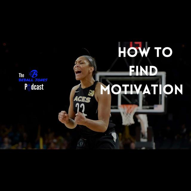 How to Find Motivation - podcast episode cover