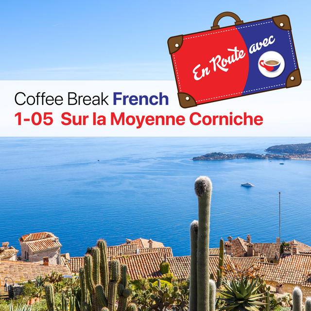 CBF ER 1.05 | Sur la Moyenne Corniche - podcast episode cover