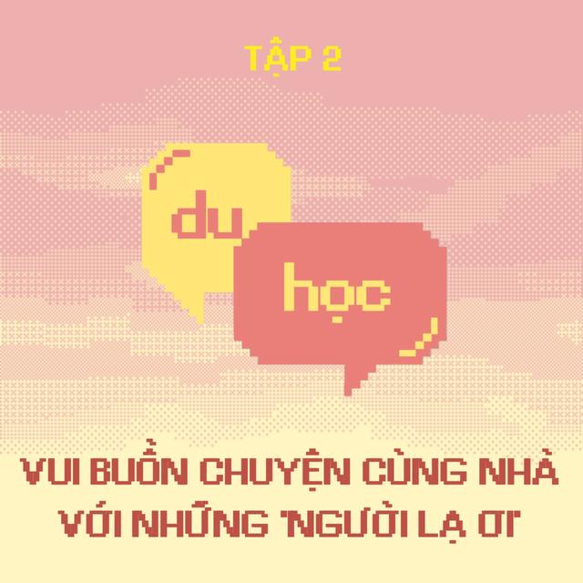 Vui buồn chuyện cùng nhà với những "người lạ ơi" - M3T2 - podcast episode cover