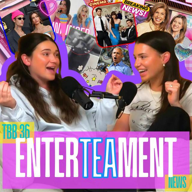 TBB 36: Enter*TEA*ment News - podcast episode cover