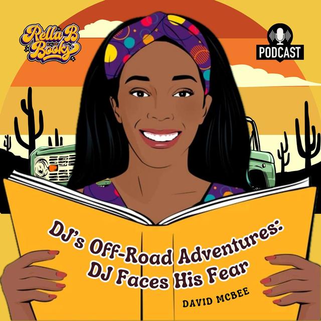 Conquering Fear: DJ’s Off-Road Adventure Story with Author David McBee - podcast episode cover