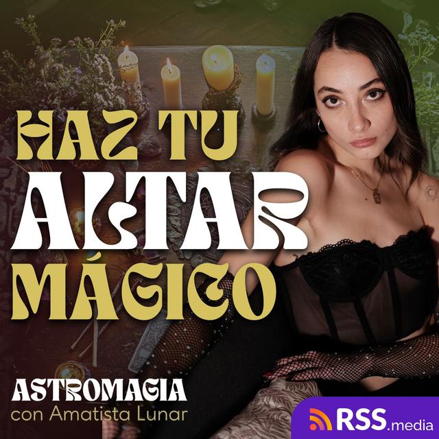 ¿Qué debe ir en tu altar? Guía para conectar con lo sagrado - podcast episode cover