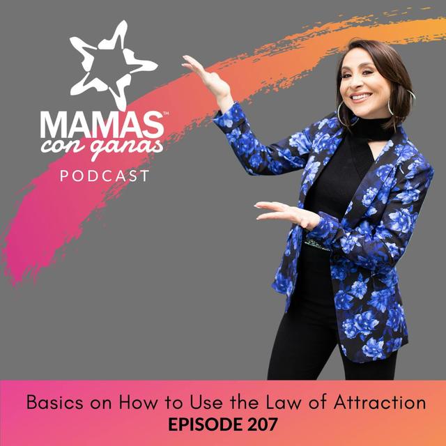 Basics on How to Use the Law of Attraction - podcast episode cover