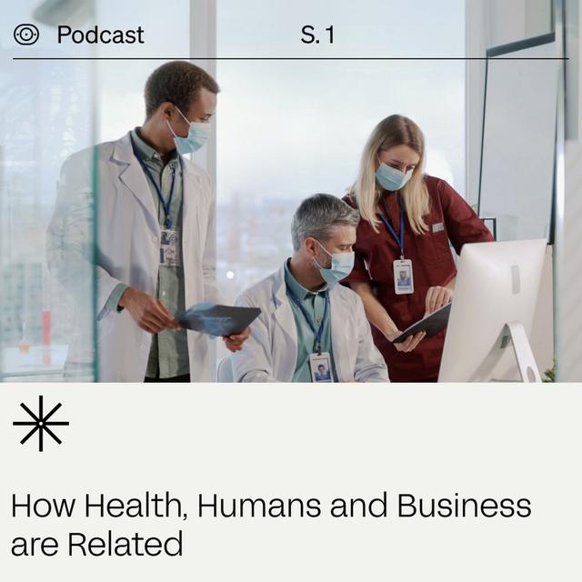 13 of 25 – Health, and Human to Business Transformation - podcast episode cover
