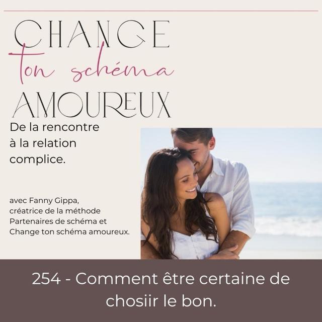 254 - Comment être certaine de choisir le bon - podcast episode cover