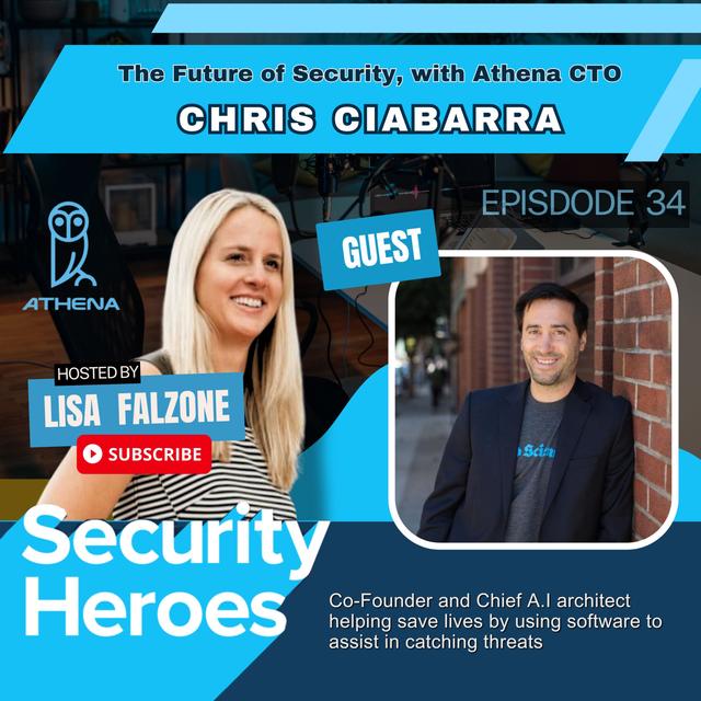 The Future of Security, with Athena CTO Chris Ciabarra - podcast episode cover
