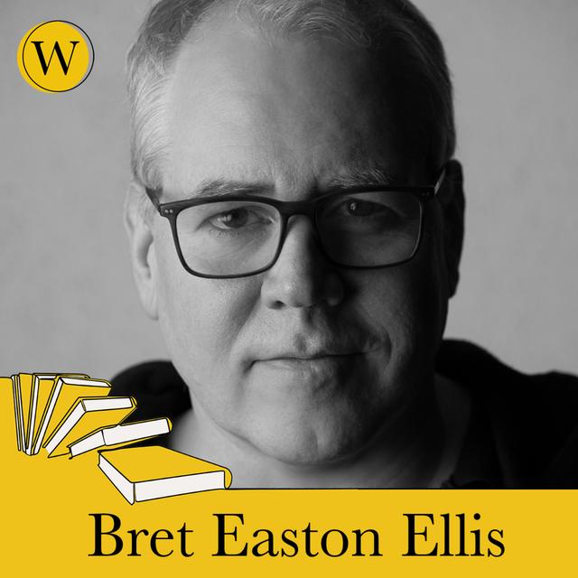 Bret Easton Ellis - podcast episode cover