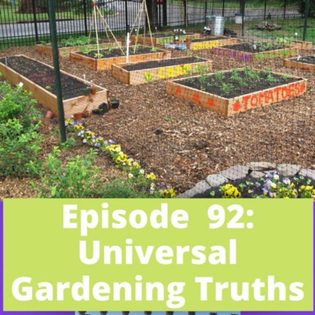 Universal Gardening Truths - podcast episode cover