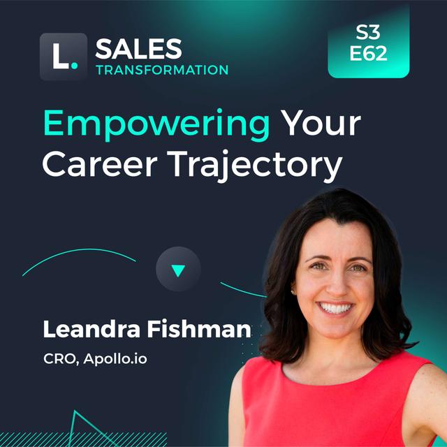 736 - Empower Your Career Trajectory, with Leandra Fishman - podcast episode cover