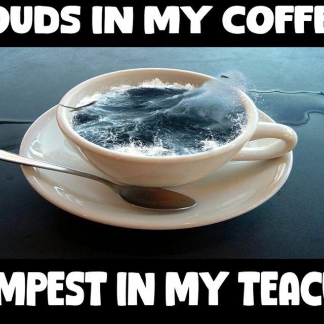 Show sample for 2/7/24: CLOUDS IN MY COFFEE - TEMPEST IN MY TEACUP - podcast episode cover