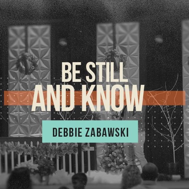 Be Still And Know - podcast episode cover