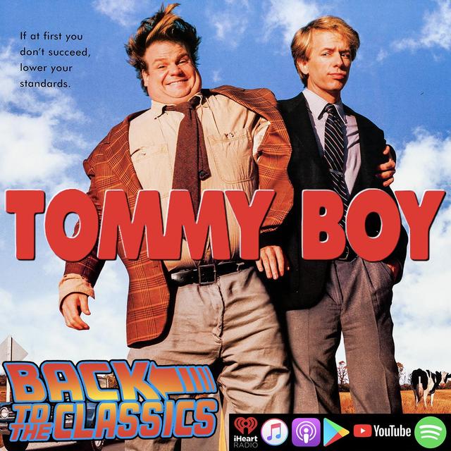 Back to Tommy Boy - podcast episode cover