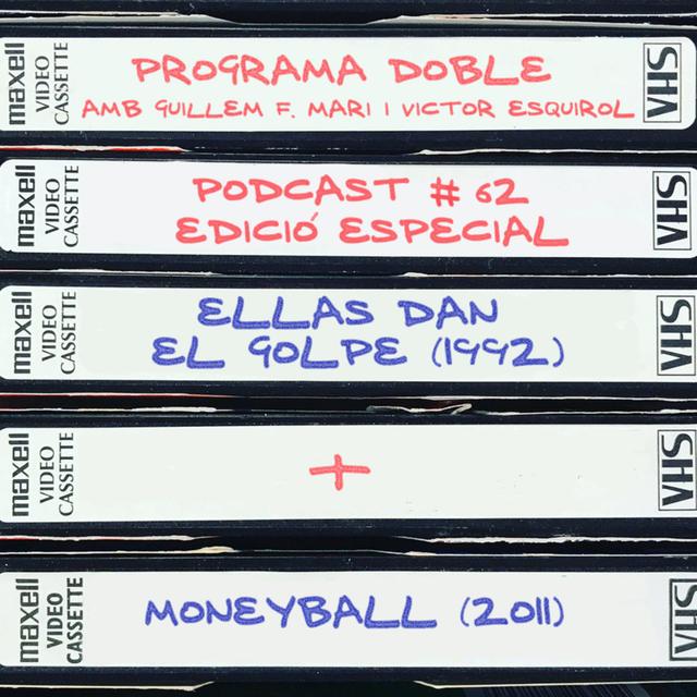 Programa Doble #62: Ellas dan el golpe + Moneyball - podcast episode cover
