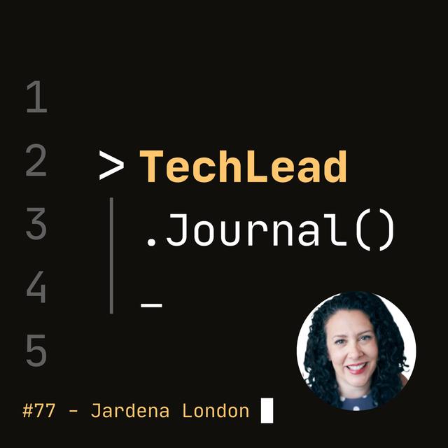 #77 - Transformational Leadership: A Guide for the Soulful and Practical Leaders - Jardena London - podcast episode cover