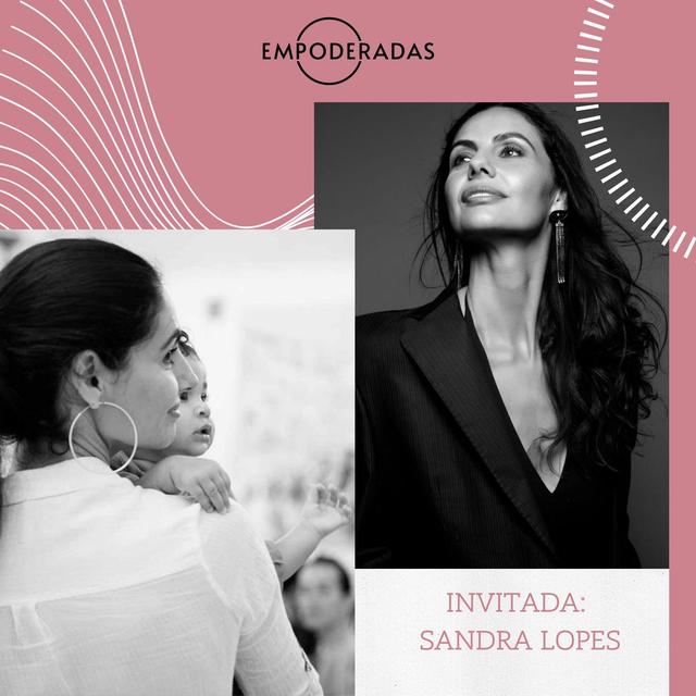 Episodio #77: De cómo ir a por lo que te hace feliz. Conversación con Sandra Lopes - podcast episode cover