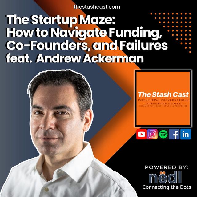 S2 EP 13: The Startup Maze: How to Navigate Funding, Co-Founders, and Failures feat. Andrew Ackerman - podcast episode cover