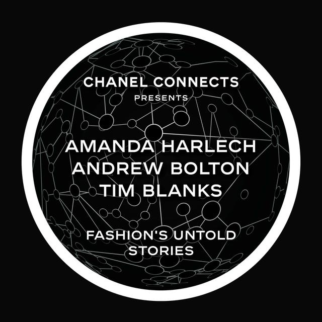 Fashion’s Untold Stories: Amanda Harlech, Andrew Bolton & Tim Blanks - podcast episode cover