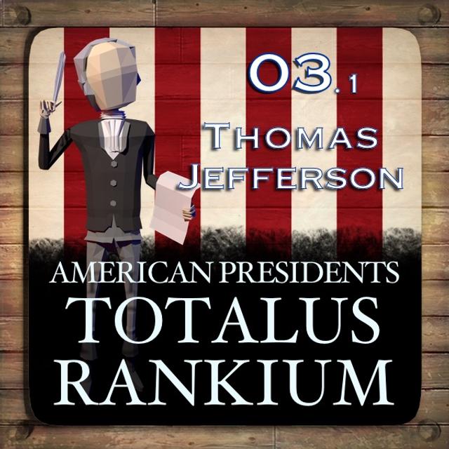 3.1 Thomas Jefferson - podcast episode cover