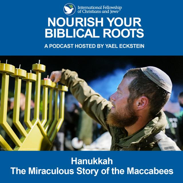 Hanukkah—The Miraculous Story of the Maccabees - podcast episode cover
