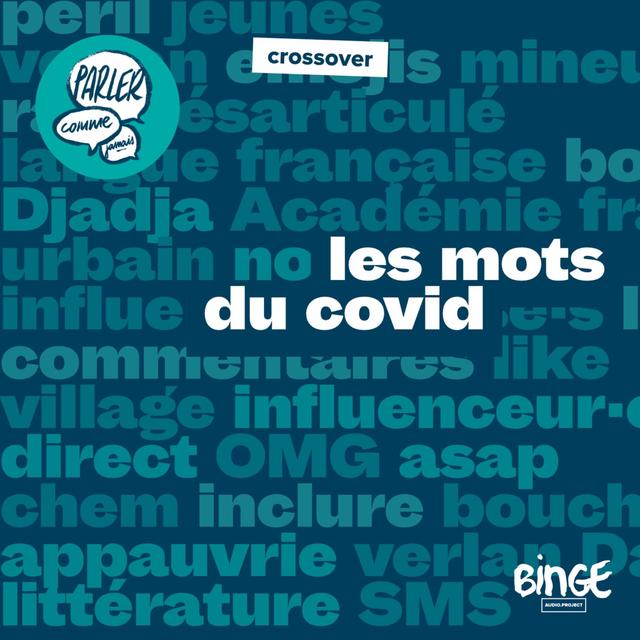 Les mots du Covid - podcast episode cover
