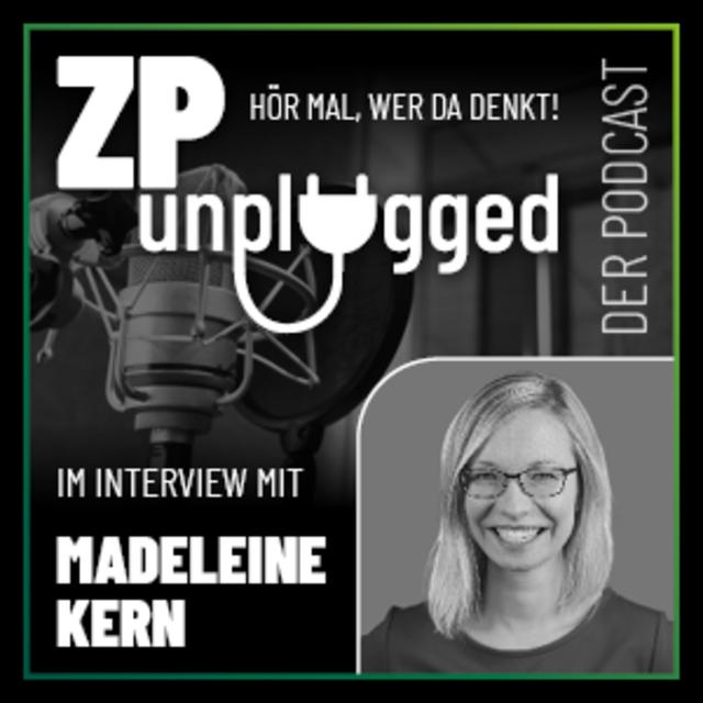 ZP Unplugged mit Madeleine Kern: Die Stellenanzeigen-Queen im Talk - podcast episode cover