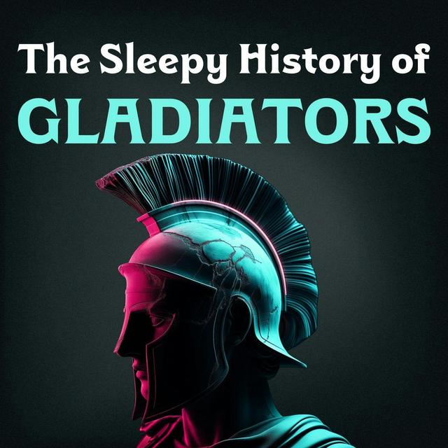 Roman Gladiators - podcast episode cover