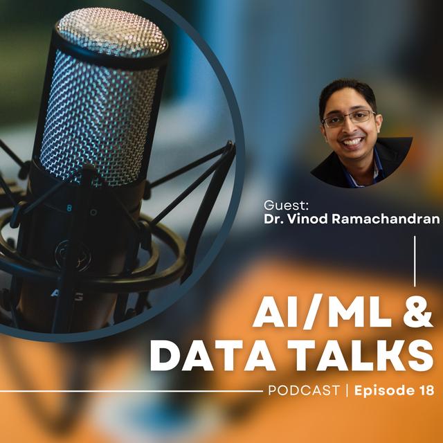 AI/ML & Data Talks Podcast Episode 18 - podcast episode cover